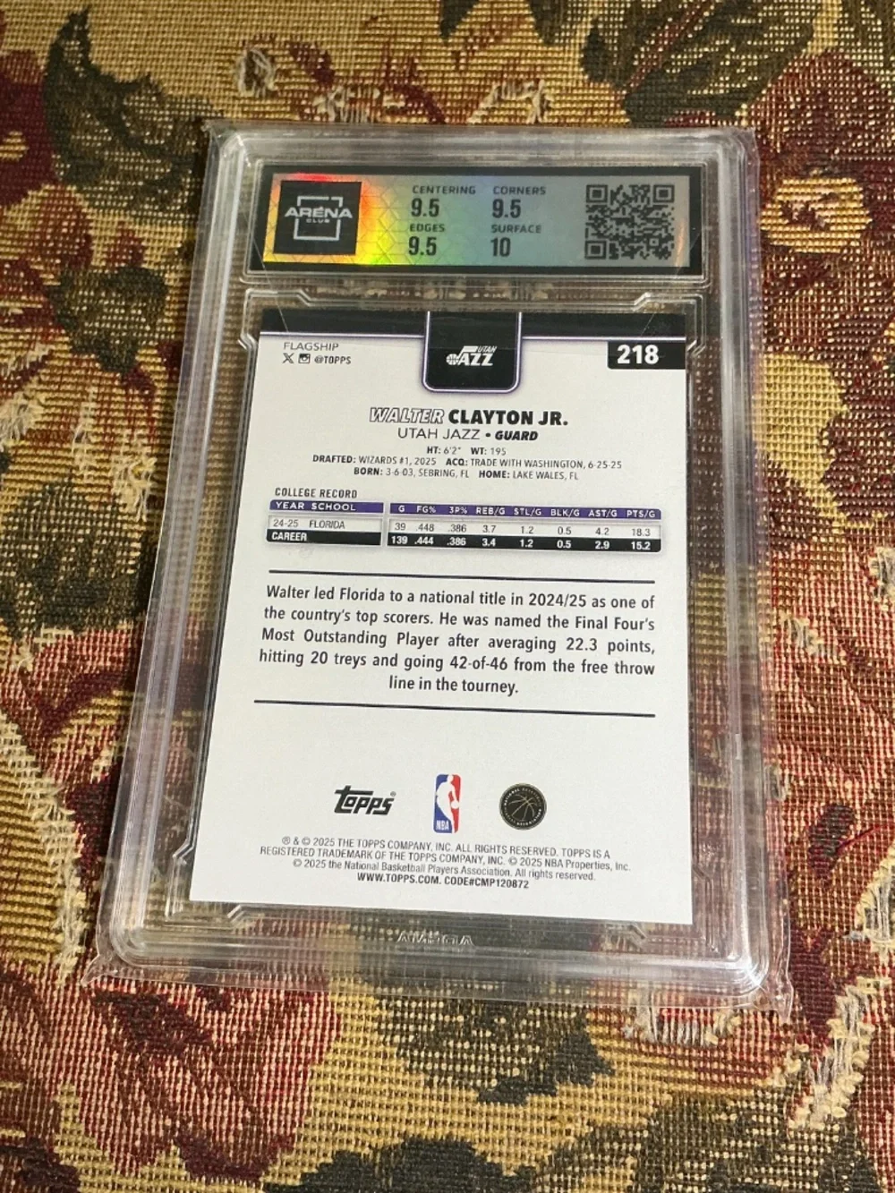 2025-26 Topps 218 Walter Clayton Jr. Rookie card Graded Arena 10